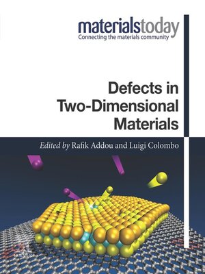 cover image of Defects in Two-Dimensional Materials